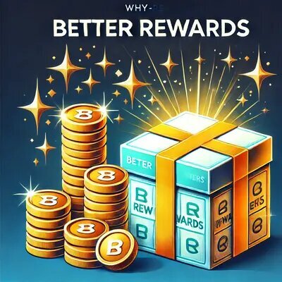 Better Rewards